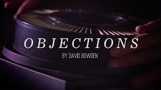 David Bowden || "Objections" || Spoken Word