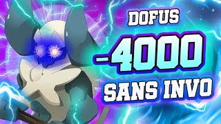-4000 SANS INVO | LE MEILLEUR OSAMODAS SUR DOFUS