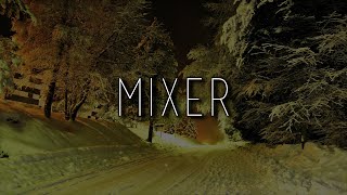 'FORXST' ~ Chillout/Ambient/Wave/Beat Mix by MiXeR