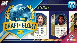98 PRIME PELE! | FIFA 18 DRAFT TO GLORY #77