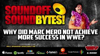 Why Did MARC MERO Not Achieve More Success In WWE?