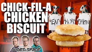 Chick-Fil-A Chicken Biscuit Review - Chicken For Breakfast - Dudes N Space