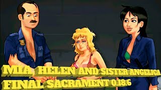MIA, HELEN AND SISTER ANGELICA FINAL SACRAMENT 0.18.6- SUMMERTIME SAGA 0.18.6