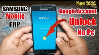 Samsung Mobile Google Account Frp Unlock Without Pc 2019 | Galaxy j3 6 Google Account bypass