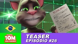 NESTA QUINTA-FEIRA no Talking Tom and Friends (Teaser do Episódio 26)