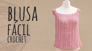 Tutorial Blusa Fácil Ganchillo | Crochet