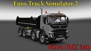 Euro Truck Simulator 2 обзор мода ( Volvo FMX 540 Meiler Kipper 1.21.* )
