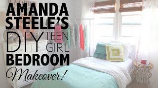 DIY Teen Girl Bedroom Makeover with Amanda Steele