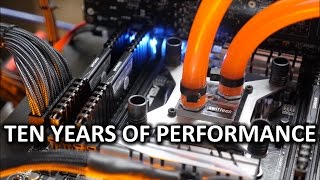 TEN YEARS of Water Cooling Performance Tested! - Through The Ages Ep. 1