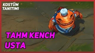 Tahm Kench Usta (Kostüm Tanıtımı) League of Legends