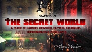 ★ The Secret World - Crafting Guide