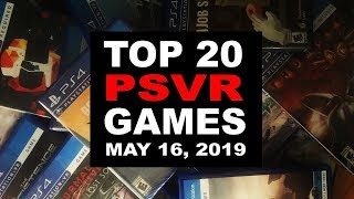 Top 20 PlayStation VR Games | May 16, 2019