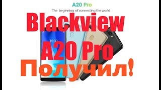 Посылка с Blackview A20 Pro - от 70$