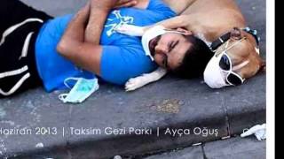 TAKSİM GEZİ PARKI HASTA SİEMPRE