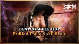 Best Gym Hip Hop Workout Motivation Music 2018 - Svet Fit Music