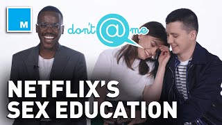 The Cast of 'Sex Education' Plays "Don't @ Me" | Mashable