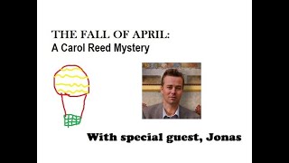 The Fall of April: A Carol Reed Mystery Part 1
