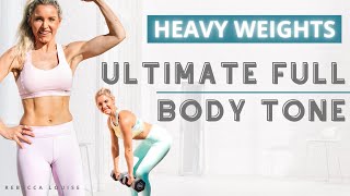 ULTIMATE (head to toe) FULL BODY TONE with WEIGHTS (get LEAN & RIPPED)