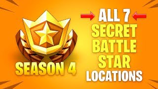ALL 7 Secret Battle Star Locations - Season 4 Fortnite Battle Royale Challenges