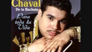 El Chaval de la Bachata - Me Voy De Ti "Para Toda La Vida", 1999