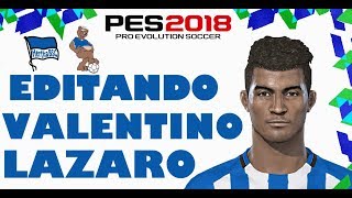 VALENTINO LAZARO PES 2018