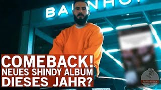 Shindy ist offiziell wieder zurück!