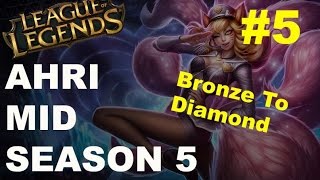 [Bronze To Diamond Series #5] Ahri Mid Full Game With Commentary Season 5 (league of legends)