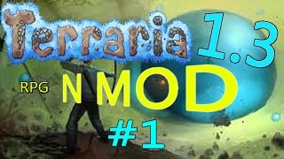 N Mod RPG Terraria 1.3 (Expert) Part 1!: A WHOLE NEW WORLD!