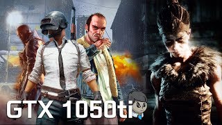 GTX 1050 Ti Gaming \ 25 Games in 17 min \ "Pubg" "Hellblade" and More