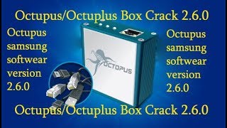 Octupus Samung Box Crack 2.6.0 Latest 2018 Urdu/Hindi