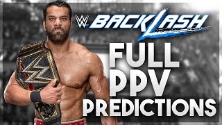 WWE Backlash 2017 PPV Predictions