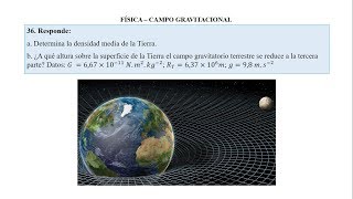 Densidad media del planeta Tierra (Física - Campo Gravitacional)