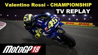 MotoGP 18 | Valentino Rossi | Championship | 1# QatarGP | TV REPLAY PC