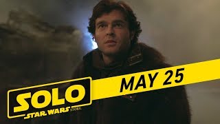 Solo: A Star Wars Story | "Han" TV Spot (:30)