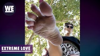 A Big Barefooted Babe ? | Extreme Love