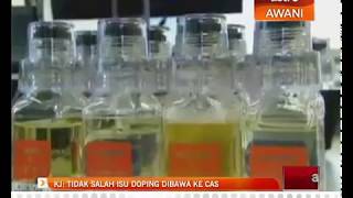 KJ: Tidak salah isu doping dibawa ke CAS