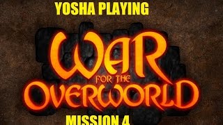 War for the overworld. 4 mission. 4 миссия.