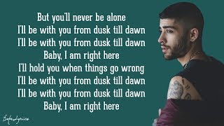 Dusk Till Dawn - ZAYN ft. Sia (Lyrics)
