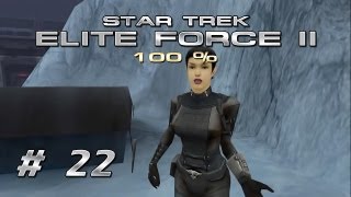 Let's Play Star Trek Elite Force 2 100% - Part 22 (german) (mit Julina84) - Zeitrafferspaß