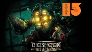 Прохождение Bioshock: Часть 13 Ну что, Эндрю Райан?!