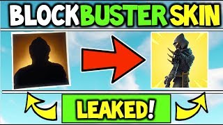 Fortnite just LEAKED The BLOCKBUSTER SKIN?! - What is the Fortnite Blockbuster Skin - REVEALED (E3)