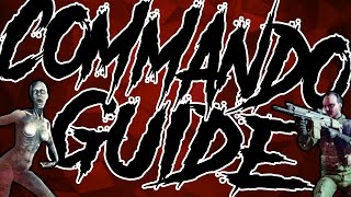 ULTIMATE COMMANDO GUIDE | KILLING FLOOR TACTICS [Killing Floor 2]
