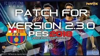 Pes 2018 Mobile Barcelona Tm Patch V.2.3.0 ll