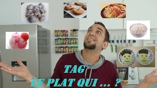 Le plat qui ... ? (Tag de FastGoodCuisine)