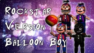 [ Speed Edit | FNAF ] Making Rockstar Version Balloon Boy