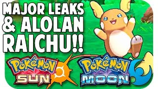 POKEMON SUN & MOON MAJOR LEAKS!! NEW ALOLAN FORM RAICHU