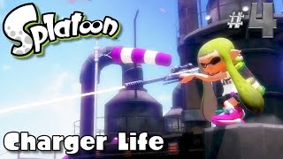 Splatoon - Charger Life - #4: Kelp Splat Charger is good for Tower Control~!! (B+ → A-)