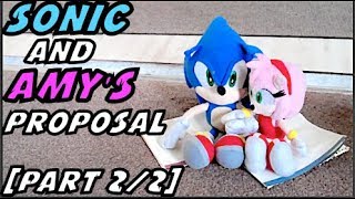 Sonic Plush Adventures - Sonic and Amy's Proposal [PART 2/2]