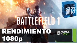 Beta Battlefield 1 Gameplay  -core i3 6100 -gtx 750 ti -1080p