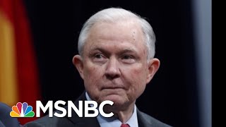 WaPo: Jeff Sessions Told White House He Might Leave If Rosenstein Is Fired | Hardball | MSNBC